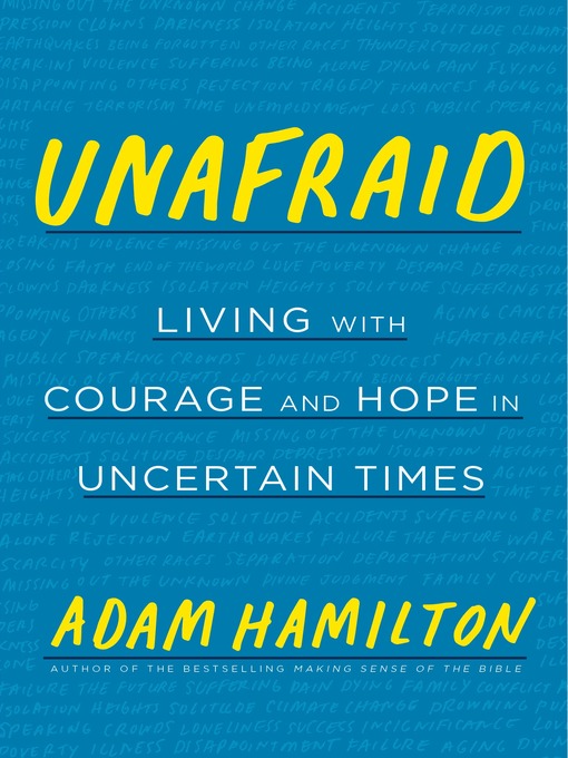 Title details for Unafraid by Adam Hamilton - Wait list